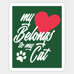 My Heart Belongs to My Cat Funny Valentine Calligraphy Magnet